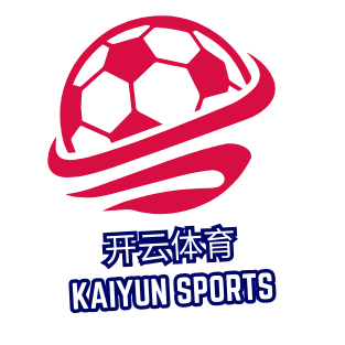 开云APP下载-开云集团（官方）网站-KAIYUNSPORT